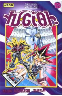 Yu-gi-oh ! - tome 15