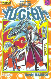 Yu-gi-oh ! - tome 21