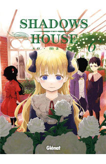 Shadows house - tome 06