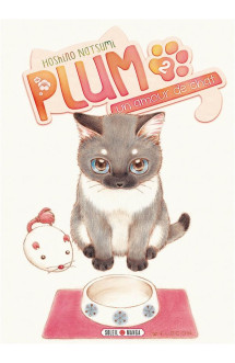 Plum, un amour de chat t02