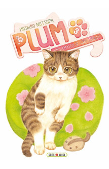 Plum, un amour de chat t03