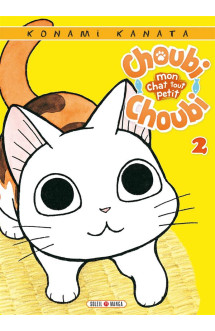 Choubi-choubi, mon chat tout petit t02