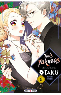 Trois yakuzas pour une otaku t09