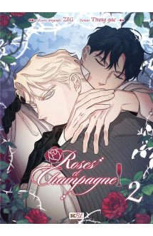 Roses et champagne t02