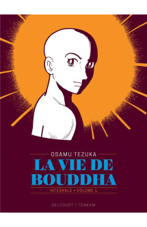 La vie de bouddha - édition prestige t01