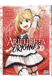 Arifureta - origines t01