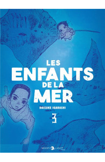 Les enfants de la mer t03