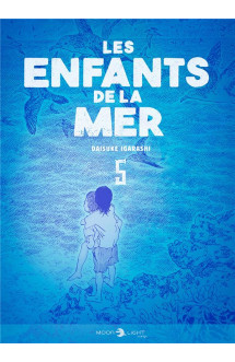 Les enfants de la mer t05