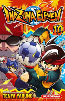 Inazuma eleven - tome 10