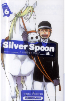 Silver spoon - tome 6