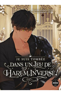 Je suis tombée dans un jeu de harem inversé - tome 2