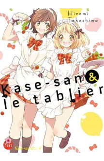 Kase-san t04 (& le tablier)