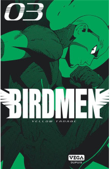 Birdmen - tome 3