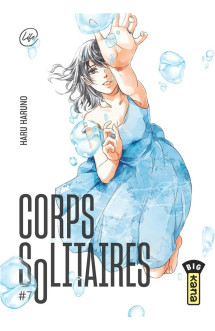 Corps solitaires - tome 7