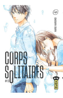 Corps solitaires - tome 9