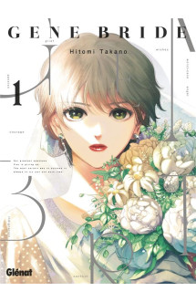 Gene bride - tome 01