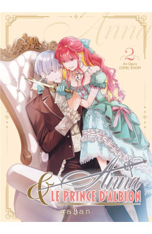 Anna et le prince d'albion t02