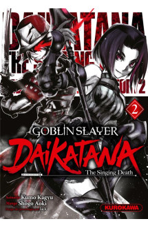 Goblin slayer daikatana - tome 2