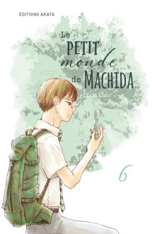 Le petit monde de machida - tome 6