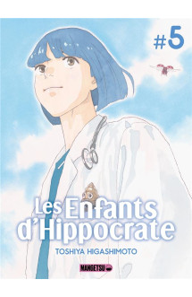 Les enfants d'hippocrate t05