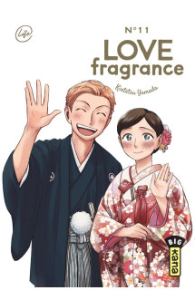 Love fragrance - tome 11