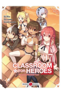 Classroom for heroes - vol. 07