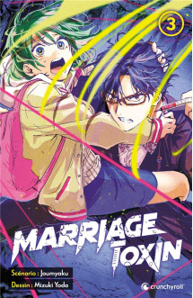 Marriage toxin t03