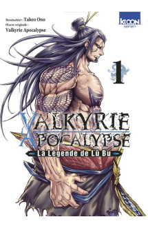 Valkyrie apocalypse - la légende de lü bu t01