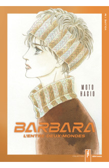 Barbara, l'entre-deux-mondes - tome 2