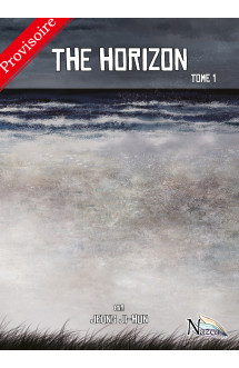 The horizon - tome 1