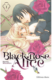 Black rose alice - nouvelle édition - tome 1 (vf)