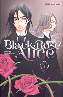 Black rose alice - nouvelle édition - tome 4 (vf)