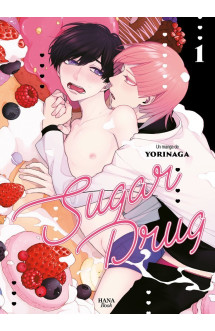 Sugar drug - tome 01