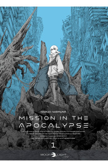 Mission in the apocalypse t01