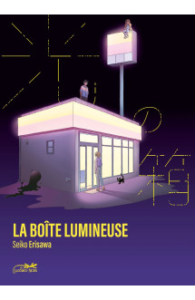 La boite lumineuse vol.1