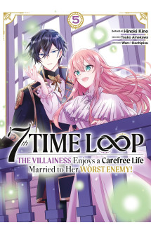 7th time loop: the villainess enjoys a carefree life