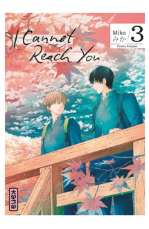 I cannot reach you - tome 3