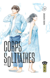 Corps solitaires - tome 11