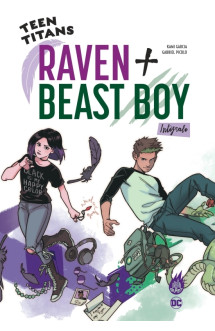 Teen titans raven + beast boy intégrale 1