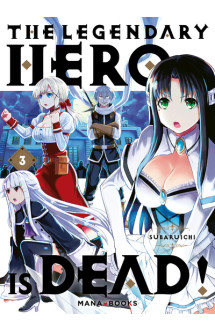 The legendary hero is dead t03