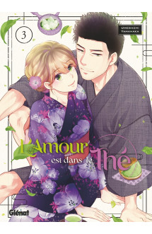 L'amour est dans le thé - tome 03