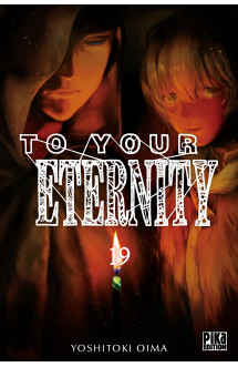 To your eternity t19