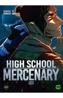 High school mercenary - tome 6