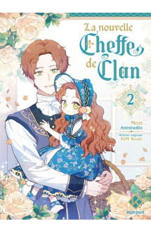 La nouvelle cheffe de clan - tome 2