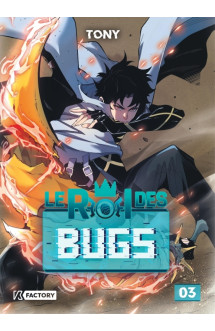 Le roi des bugs - tome 3