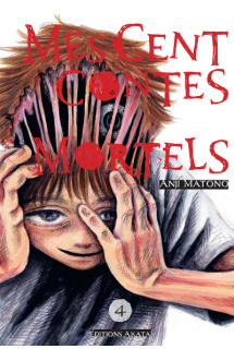 Mes cent contes mortels - tome 4