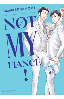 Not my fiancé ! - (vf)