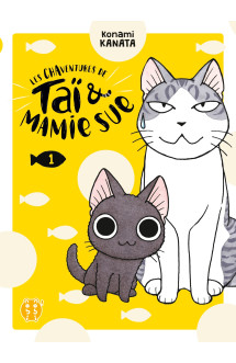 Les chaventures de taï et mamie sue t01