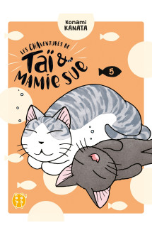 Les chaventures de taï et mamie sue t05