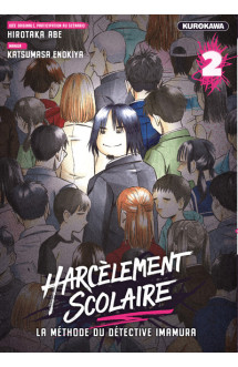 Harcèlement scolaire - la méthode du détective imamura - tome 2